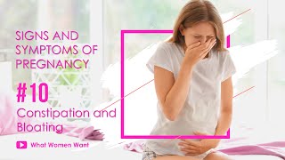 10 Constipation and Bloating Signs and Symptoms of Pregnancy  Bloating in pregnancy [upl. by Hatcher]