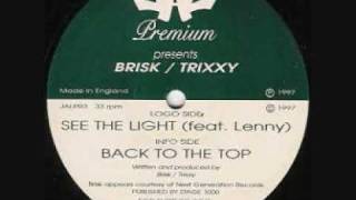 BRISK amp TRIXXY  BACK TO THE TOP [upl. by Gabbert]