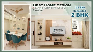 BEST MODERN 2BHK FLAT INTERIOR DESIGN BY DREAMS INTERIOR 15BHK CONVETED INTO 2BHK  MUMBAI [upl. by Ayala]