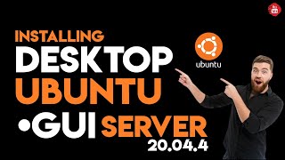 How to Install Desktop  GUI on Ubuntu Server 2004 GUI Install  Ubuntu Server Desktop 20044 LTS [upl. by Ellerehc]