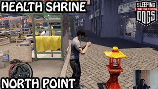 Sleeping Dogs Definitive Edition  Health Shrine  North Point  Semua Lokasi Health Shrine [upl. by Ahsoem]