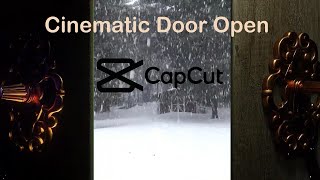 CapCut Tutorial Cinematic Door Open [upl. by Odlareg]