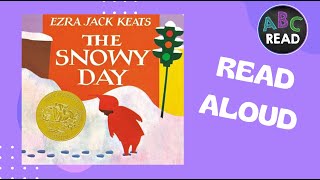 The Snowy Day Read Aloud [upl. by Abagail]