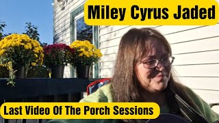 Jaded  Miley Cyrus quotLast Porch Sessionsquot 😢 by juliesguitarchannel guitar singersongwriter fun [upl. by Anerroc224]