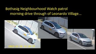 Bothasig Neighbourhood Watch patrol morning drive through of Leonardo Village [upl. by Leksehcey817]