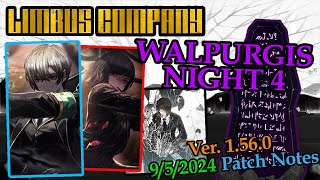 WALPURGIS NIGHT 4  Limbus Company Patch Notes amp Identity Overview [upl. by Linsk752]