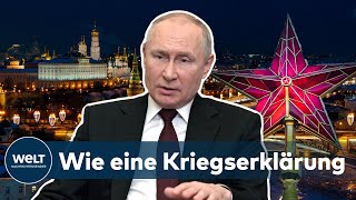 PUTIN ZIEHT DURCH SchockRede  Russlands Präsident macht den Weg für Krieg frei  WELT Dokument [upl. by Ikim]