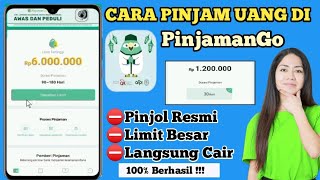 Cara Pinjam Uang Di PinjamanGo Langsung Cair 2024Trik Pengajuan Agar Di Setujui [upl. by Bultman717]