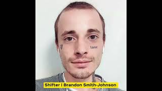 Shifter  Brandon SmithJohnson [upl. by Shoshanna]