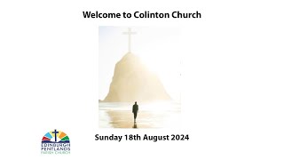 18th August 2024  Edinburgh Pentlands Parish Church Sunday Worship 945am [upl. by Yelrak217]