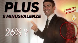 Plusvalenze e Minusvalenze Come gestirle feat Zainetto Fiscale [upl. by Yanttirb]