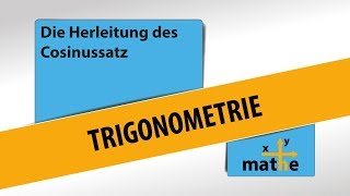 Der Cosinussatz Herleitung [upl. by Cammie]