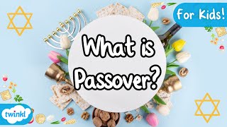 What is Passover  Jewish Festivals  RE [upl. by Abas]