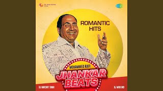 Likhe Jo Khat Tujhe  Jhankar Beats [upl. by Huston]