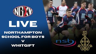 LIVE RUGBY NORTHAMPTON SCHOOL FOR BOYS vs WHITGIFT  SCHOOLS RUGBY [upl. by Ayin]