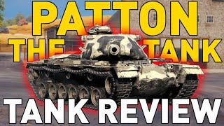 quotPatton The Tankquot Tank Review in World of Tanks [upl. by Asirrom]