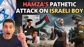 Hamzas Pathetic Attack on Israeli Boy 😮 [upl. by Letitia775]