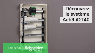 Tutoriel  Découvrez le nouveau système Acti9 iDT40  Schneider Electric France [upl. by Rolyks47]