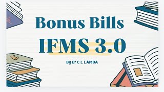 IFMS 30  BONUS BILLS 2024 C L LAMBA [upl. by Littlejohn]