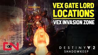 Vex Gate Lord Locations  Vex Invasion Zone Destiny 2 [upl. by Bullough762]