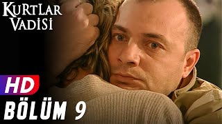 Kurtlar Vadisi  9Bölüm  FULL HD YENİ [upl. by Mortie]