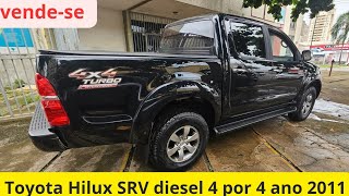 VENDESE Toyota Hilux 2011 11 diesel 4x4 automática cabine duplaaceita trocatoyotahilux2011 [upl. by Delmor574]