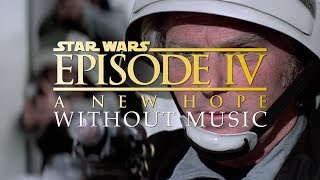 Opening Scene  Star Wars WITHOUT MUSIC [upl. by Galvin]