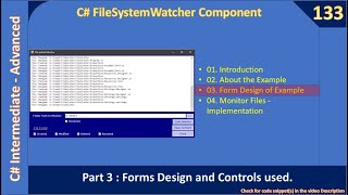 C FileSystemWatcher  Part 3  Form Design  C Advanceed 133 [upl. by Mode]