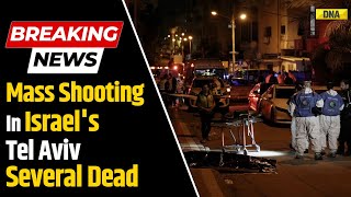 Tel Aviv Mass Shooting Mass Shooting In Israels Tel Aviv In Suspected Terror Attack Several Dead [upl. by Wolram]