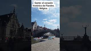 GANTE EL CORAZÓN HISTÓRICO DE FLANDES Bélgica [upl. by Marek95]