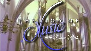 SACRED FAVORITES III The Joy of Music with Diane Bish [upl. by Annaiek307]