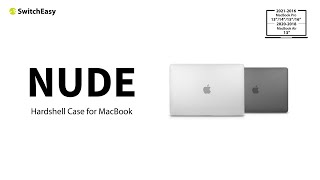 NUDE Premium Hardshell Case for MacBook series  SwitchEasy [upl. by Gneh]