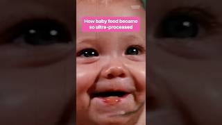 Baby food emerged in the 1920s and was ultraprocessed from the get go baby food processedfood [upl. by Flann]