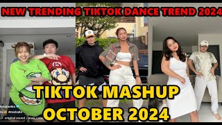 TIKTOK DANCE MASHUP OCTOBER 2024  TIKTOK DANCE TREND 2024 [upl. by Alemap957]