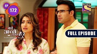 Bade Achhe Lagte Hain 2  Scapegoat  Ep 172  Full Episode  26 April 2022 [upl. by Eldoria]