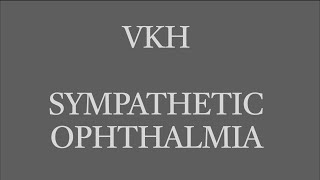 Uveitis Session 09 Noninfectious Panuveitis Sympathetic Ophthalmia and VKH Syndrome [upl. by Laverne]