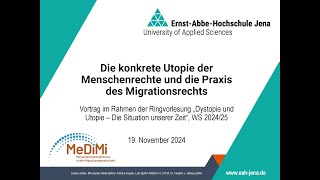 20241119 Video Detko Kessler Harbou Menschenrechte Migrationsrecht Ringvorlesung DysUtopie [upl. by Ferne]