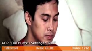 AOP  Dia Buatku Setengah Gila  Official Video [upl. by Suoivatra]