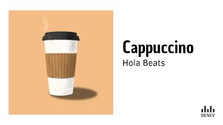 Hola Beats  Cappuccino [upl. by Eimareg895]