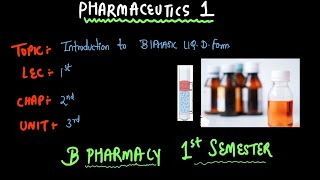 Introduction To Biphasic Liquid Dosage Form  Pharmaceutics 1  B PHARMACY 1ST SEMESTER ✅ 2024 [upl. by Mcbride]