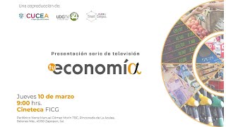 EnVivo🔴  Presentación de la serie de televisión 📺 Tu Economía 🛢🛒💵 [upl. by Chally]