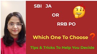 SBI JA or RRB PO Which One To Choose  Tips amp Tricks To Help You Decide  SBI JA  RRB PO [upl. by Weinman]