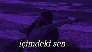 içimdeki sen  slowed amp reverb nasıl baktın gözlerime [upl. by Tnirb573]