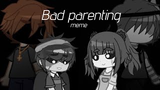 Bad parenting meme Afton family and 3 teenagers song from bad parenting [upl. by Bowman550]