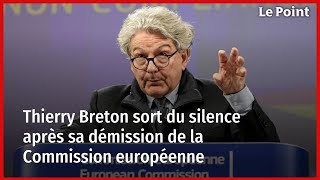 Thierry Breton sort du silence après sa démission de la Commission européenne [upl. by Aniahs491]