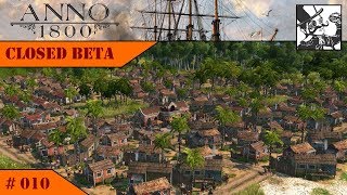 Anno 1800  Closed Beta 010 Founding the Colony [upl. by Clive]