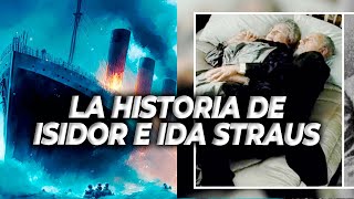 La historia de Isidor e Ida Straus fue contada por James Cameron en la película Titanic [upl. by Maynard]