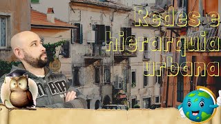 Rede e Hierarquia Urbana [upl. by Wolford]