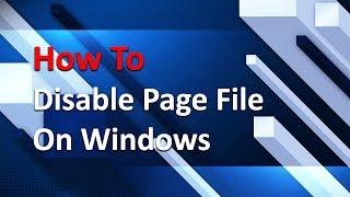 How To Disable pagefile on Windows [upl. by Reppiks391]