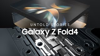 Galaxy Z Fold4 Untold Stories  Samsung [upl. by Sundstrom]